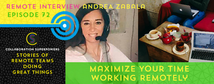 72 - Andrea Zabala on the Collaboration Superpowers podcast