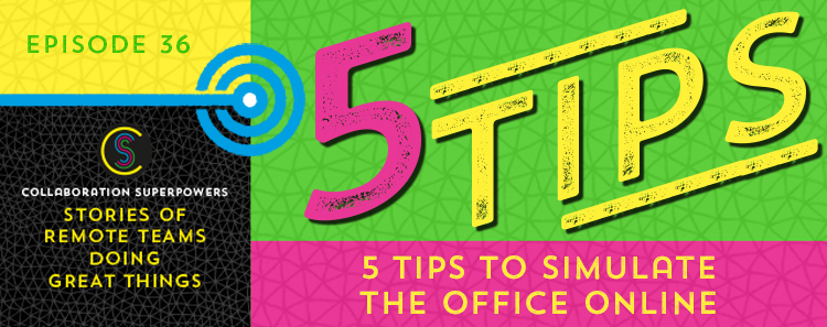 36-5-Tips-To-Simulate-The-Office-Online