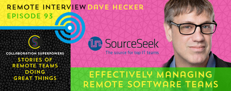 93 - Dave Hecker of SourceSeek on the Collaboration Superpowers podcast