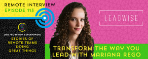113tranform-the-way-you-lead-with-mariana-rego