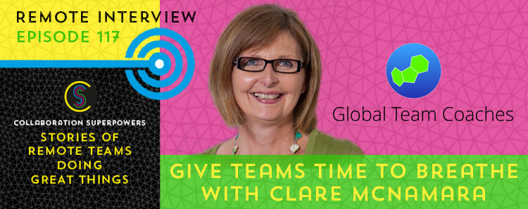 117 - Clare McNamara on the Collaboration Superpowers podcast