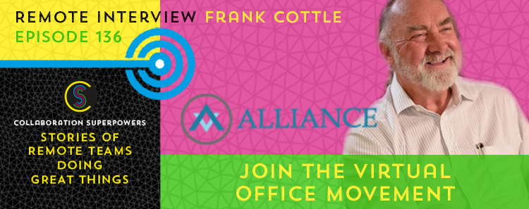 136 – Join The Virtual Office Movement With Frank Cottle