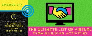 Ultimate List of Virtual Team Building Activities