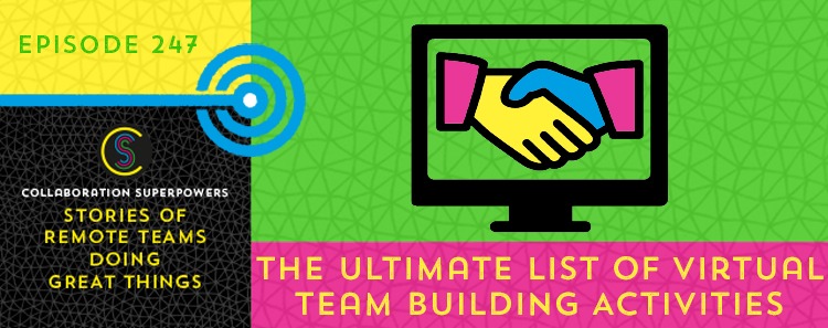 247 - The Ultimate List of Virtual Team Building ...