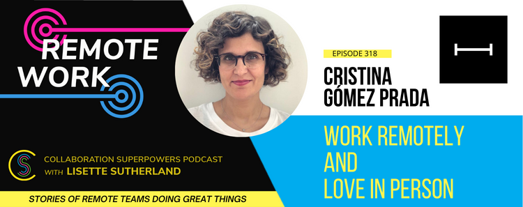 318 – Work Remotely and Love In Person